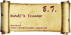 Bohák Tivadar névjegykártya